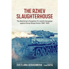 The Rzhev Slaughterhouse by Svetlana Gerasimova Paperback Book