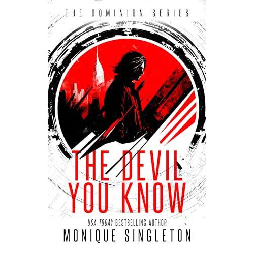 The Devil You Know by Monique Singleton Paperback Book