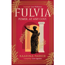 Fulvia by Kaarina Parker Hardcover Book