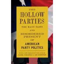 The Hollow Parties by Sam Rosenfeld Paperback Book