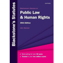 Blackstones Statutes on Public Law amp Human Rights by Stanton John Re