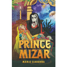 Prince Mizar by Marie Giavanna Paperback Book