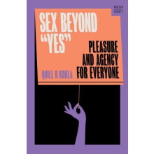 Sex Beyond quotYesquot by Quill R. Georgetown University Kukla Hardcov