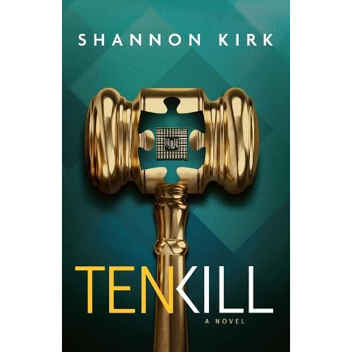 Tenkill by Shannon Kirk Paperback Book