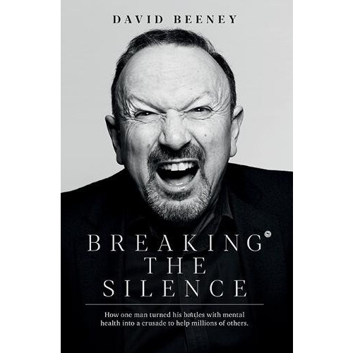 Breaking the Silence by David Beeney Paperback Book