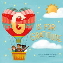 G Is for Gratitude by Samantha Berger Hardcover Book