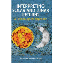 Interpreting Solar and Lunar Returns by Janey Stubbs Paperback Book