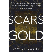 Scars of Gold by Xavier Dagba Paperback Book