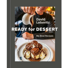 Ready for Dessert Revised by David Lebovitz Hardcover Book