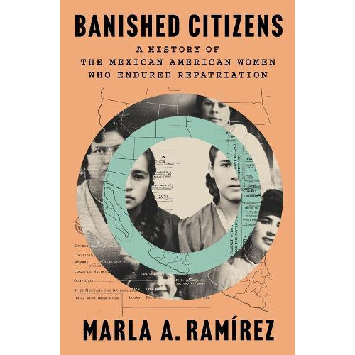 Banished Citizens by Marla A. Ramirez Hardcover Book