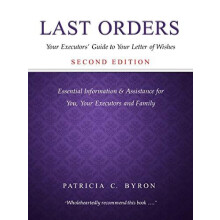 Last Orders by Patricia C. Byron Paperback Book