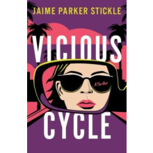 Vicious Cycle by Jaime Parker Stickle Paperback Book