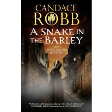 A Snake in the Barley by Candace Robb Paperback Book