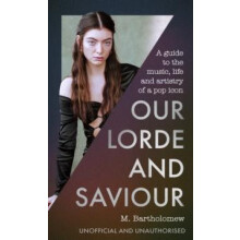 Our Lorde and Saviour by M. Bartholomew Hardcover Book