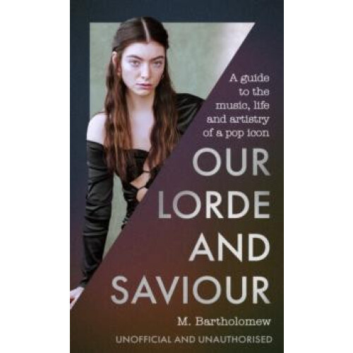Our Lorde and Saviour by M. Bartholomew Hardcover Book