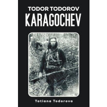 Todor Todorov Karagochev by Tatiana Todorova Paperback Book