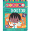 I Want to Be a... Doctor Other Book 1