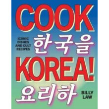 Cook Korea by Billy Law Hardcover Book