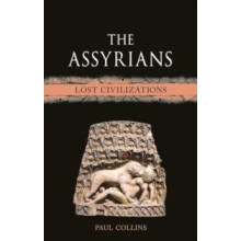 The Assyrians by Paul Collins Hardcover Book