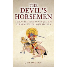 The Devils Horsemen by Jem Duducu Hardcover Book