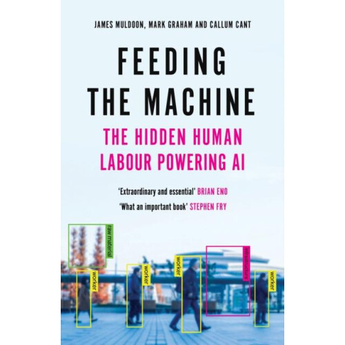 Feeding the Machine by Callum Cant Hardcover Book