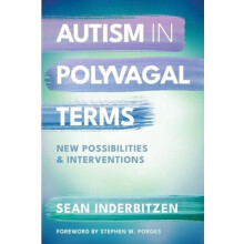 Autism in Polyvagal Terms by Inderbitzen Sean M. DSW LSCW Paperback Bo