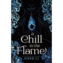 A Chill in the Flame by Piper CJ Paperback Book