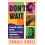Dont Wait by Sonali Kohli Paperback Book 1