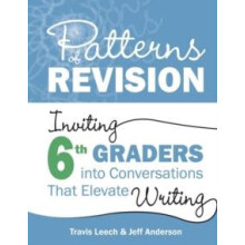 Patterns of Revision Grade 6 by Jeff Anderson Paperback Book