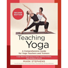 Teaching Yoga by Mark Stephens Paperback Book