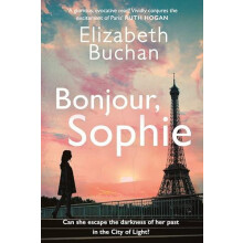 Bonjour Sophie by Elizabeth Buchan Hardcover Book