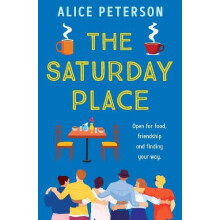 The Saturday Place by Alice Peterson Paperback Book