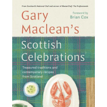 Scottish Celebrations by Gary Maclean Hardcover Book