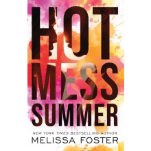 Hot Mess Summer by Melissa Foster Paperback Book