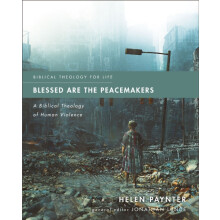 Blessed Are the Peacemakers by Helen Paynter Paperback Book