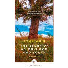 Story of My Boyhood and Youth by John Muir Paperback Book