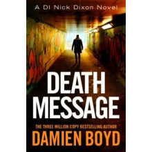 Death Message by Damien Boyd Paperback Book