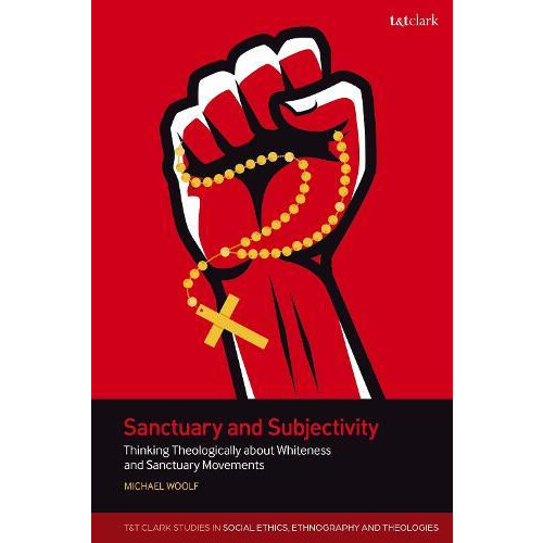 Sanctuary and Subjectivity by Dr Michael Woolf Paperback Book