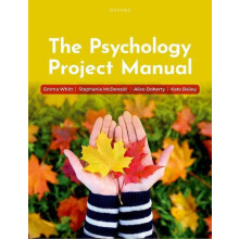 The Psychology Project Manual by Bailey Kate University of Nottingham