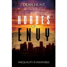 The Hordes of Envy by Dean Hunt Paperback Book