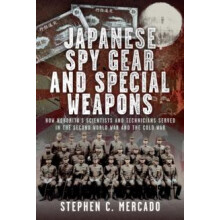 Japanese Spy Gear amp Special Weapons by Stephen C. Mercado Hardcover