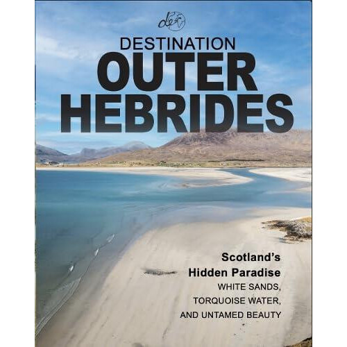 Destination Outer Hebrides by Gemma Kerr Paperback Book