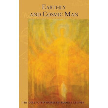 Earthly and Cosmic Man by Rudolf Steiner Paperback Book