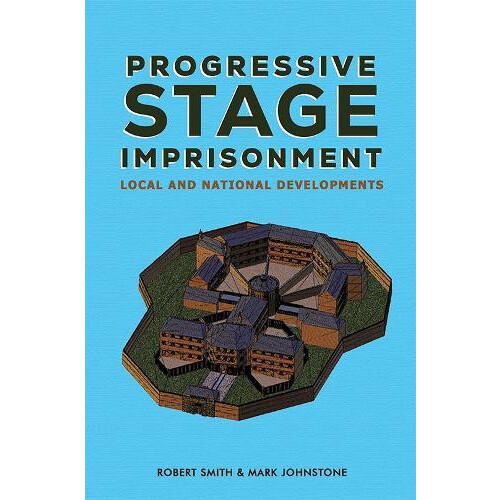 Progressive Stage Imprisonment by Mark Johnstone Paperback Book