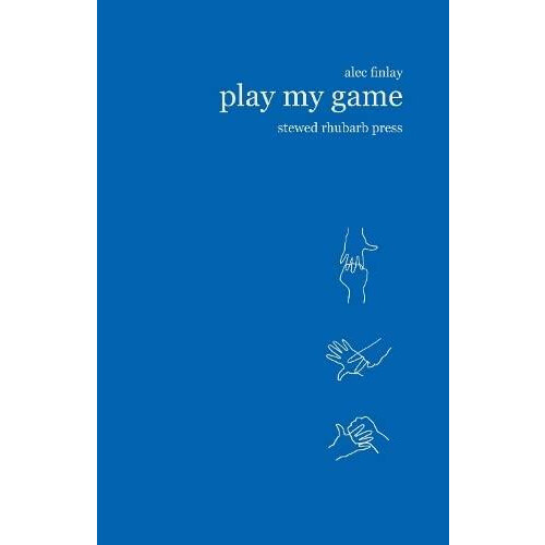 Play My Game by Alec Finlay Paperback Book