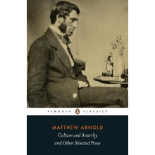 Culture and Anarchy and Other Selected Prose by Matthew Arnold Paperba