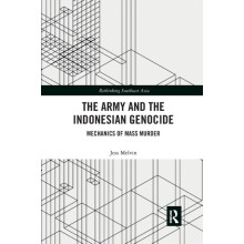 The Army and the Indonesian Genocide by Jess Melvin Paperback Book