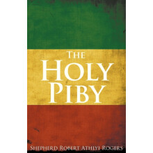 Holy Piby by Shepherd Robert Athlyi Rogers Paperback Book