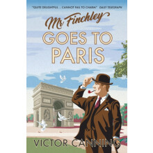 Mr Finchley Goes to Paris by Victor Canning Paperback Book