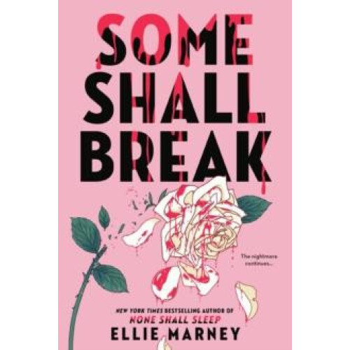 Some Shall Break by Ellie Marney Paperback Book